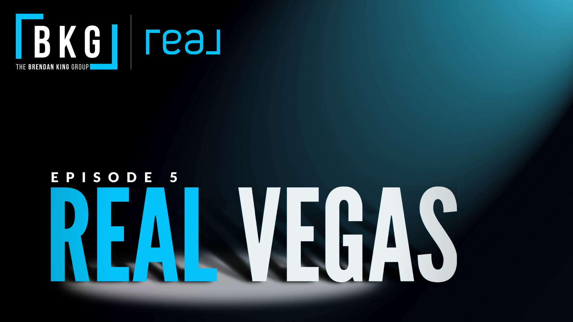 Episode #5 of “REAL Vegas” | In this episode Brendan King, Jack Palermo